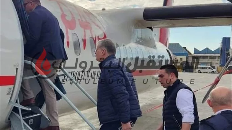اليوم: وزير البترول يشهد حفر البئر نفرتاري 1 بالمتوسط