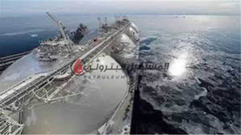 البترول تستقبل شحنتين من الغاز المسال خلال ديسمبر