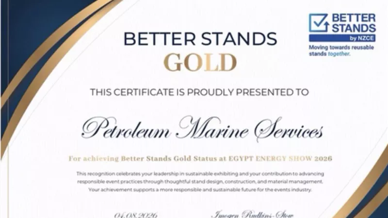 خدمات البترول البحرية PMS  تحصد التصنيف الذهبي ضمن مبادرة Better Stands للأجنحة المشاركة في  مؤتمر ومعرض  Egypt Energy Show 2026